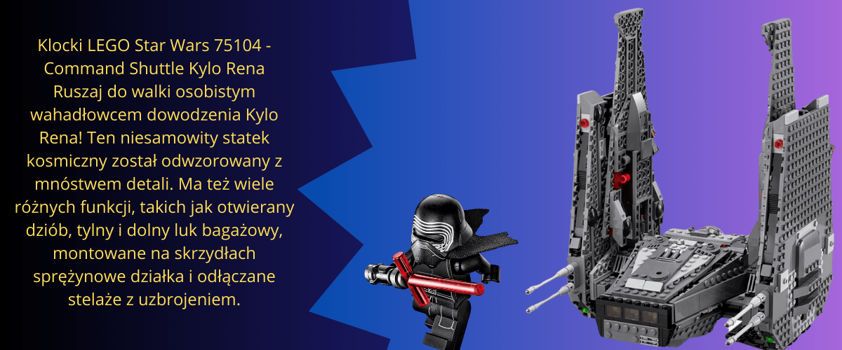 LEGO® 75104 Star Wars - Command Shuttle Kylo Rena